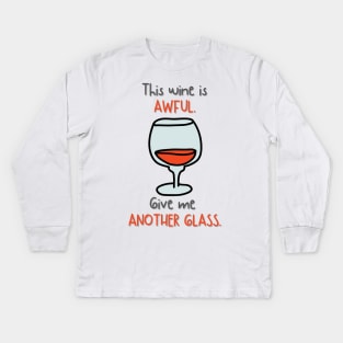 Vintage This Wine Is Awful Kids Long Sleeve T-Shirt